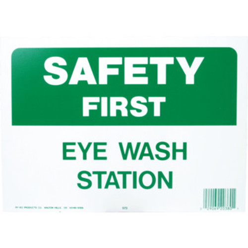 "Safety First Eye Wash Station" Sign "Safety First Eye Wash Station" Sign