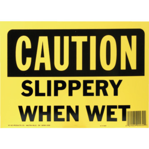 "Caution Slippery When Wet" Sign "Caution Slippery When Wet" Sign