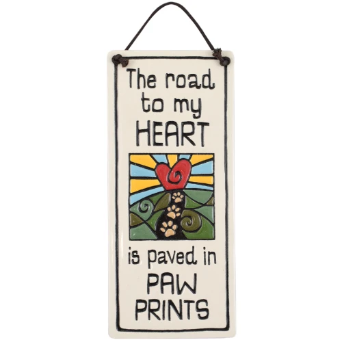 Wall Plaque Road to My Heart Paved in Paw Prints