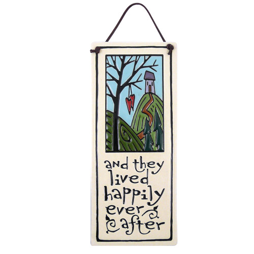 Ceramic Quote Plaque And They Lived Happily Ever After 4093