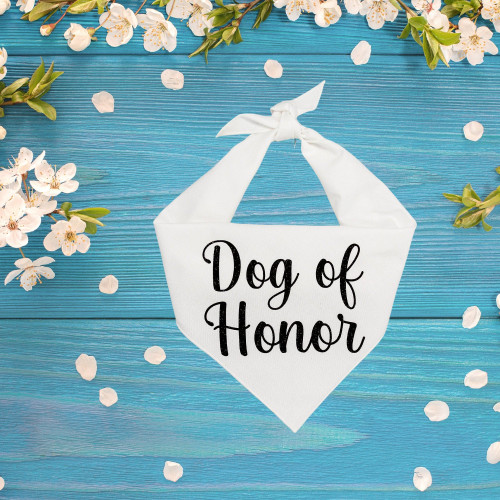 Wedding Dog Bandana - Dog of Honor Wedding Dog Bandana - Dog of Honor