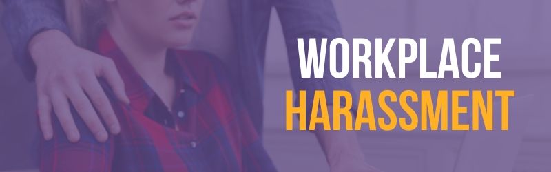 Stop Workplace Harassment