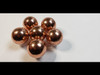 Copper Sphere Set - 6 Spheres/ 1 1/8th inch - High Polish Finish