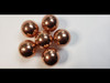 Copper Sphere Set - 6 Spheres/ 1 1/8th inch - High Polish Finish