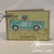 mini card using Vintage Truck stamps by InkyStamper