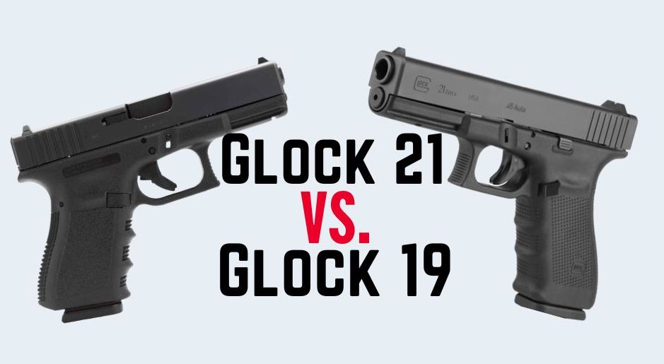 Glock 19 vs 17: Handgun Comparison - Overwatch Precision