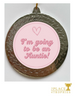 I'm Going To Be An Auntie Medal 70mm