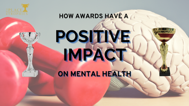 Awards & Mental Health