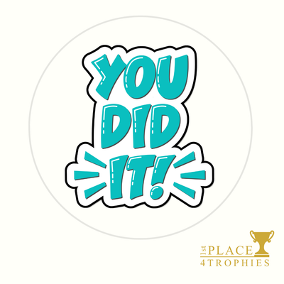 School Sticker Set of 30 Sticker Roll You Did It!