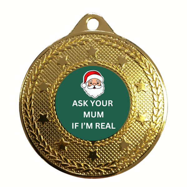 Rude Santa Medal Award Ask Your Mum If I'm Real Novelty Prize Father Christmas