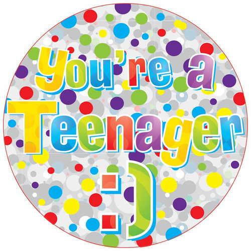 Jumbo Teenage Birthday Badge Jumbo Teenage Birthday Badge