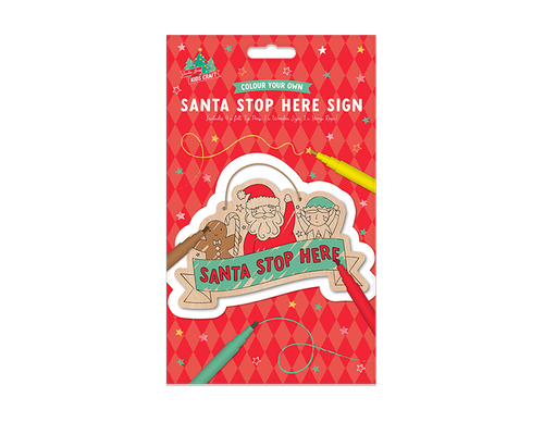 Colour Your Own Santa Stop Here Sign
