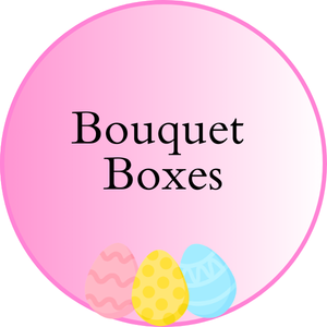 Bouquet Boxes