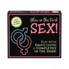 Glow-In-The-Dark Sex! Board Game Glow-In-The-Dark Sex! Board Game