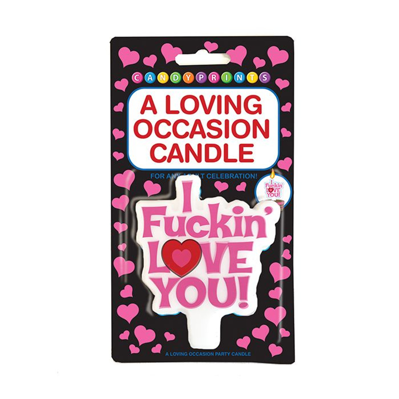 Candyprints I Fuckin' Love You! Party Candle