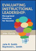 Evaluating Instructional Leadership - 9781483366722