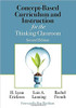 Concept-Based Curriculum and Instruction for the Thinking Classroom - 9781506355399