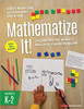 Mathematize It! [Grades K-2] - 9781544389851