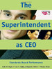 The Superintendent as CEO - 9780761931683