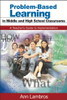 Problem-Based Learning in Middle and High School Classrooms - 9780761938477
