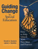 Guiding Change in Special Education - 9780761939658