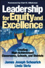 Leadership for Equity and Excellence - 9780761945864