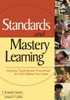 Standards and Mastery Learning - 9780761946151