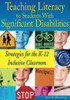 Teaching Literacy to Students With Significant Disabilities - 9780761988793