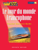 Tout Ados - Le tour du monde francophone (The Francophone World) | Teacher Resource Guide - Ontario Edition - 9780771538094
