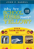 Why Are School Buses Always Yellow? - 9781506323657