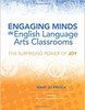 Engaging Minds in English Language Arts Classrooms: The Surprising Power of Joy