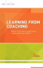 Learning from Coaching: How do I work with an instructional coach to grow as a teacher?