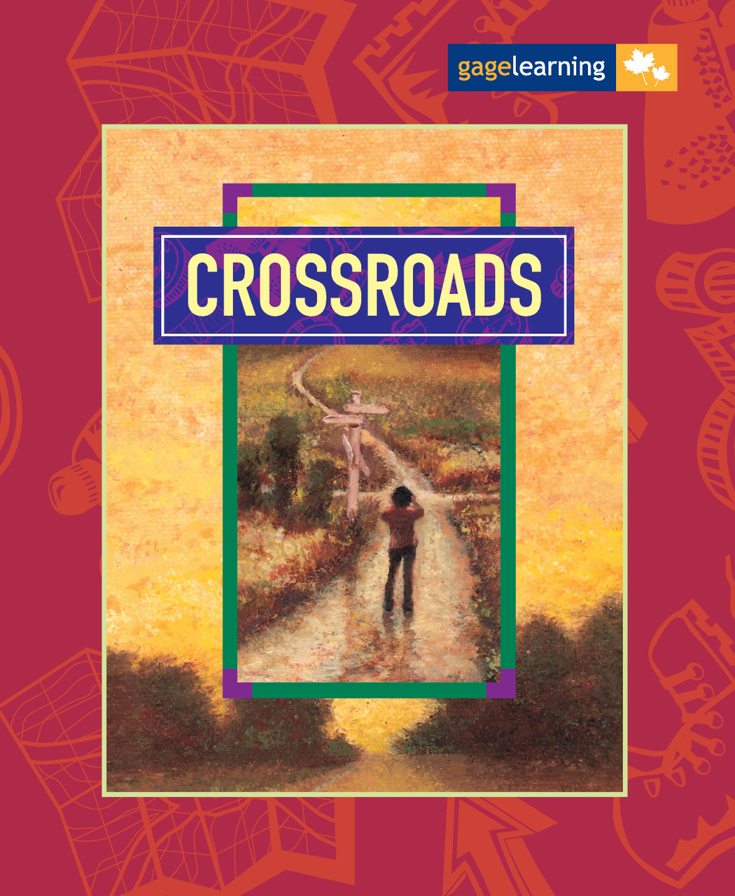 Crossroads Anthologies - Grade 9 - Nelson