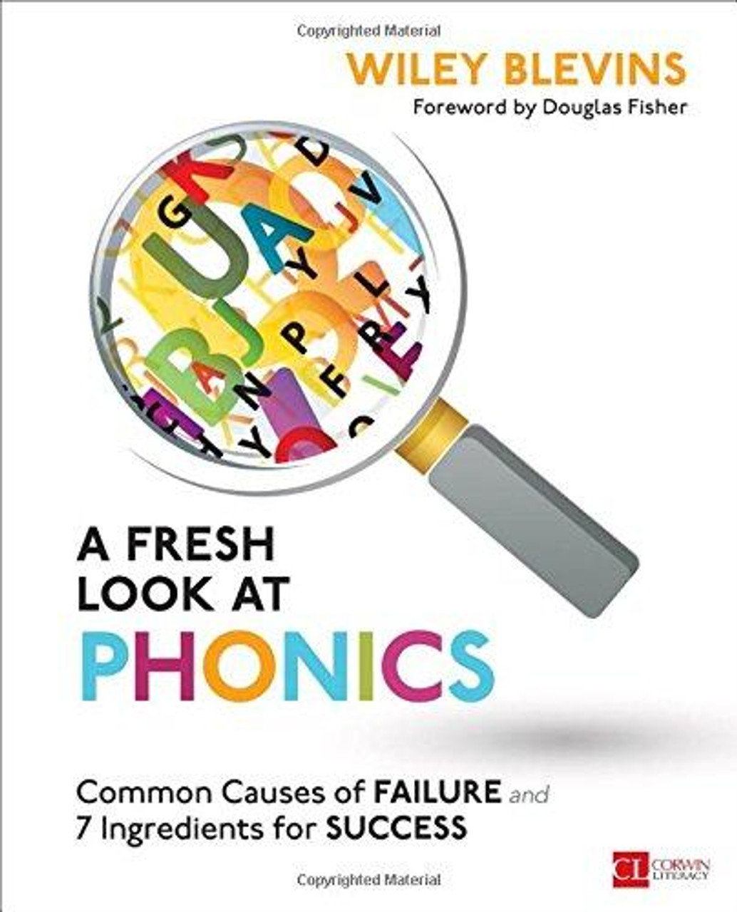 A Fresh Look at Phonics, Grades K-2 - 9781506326887