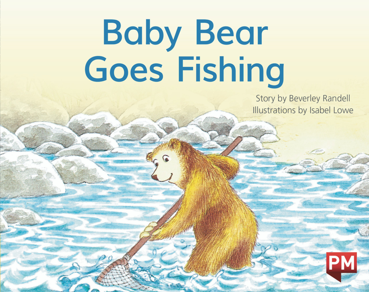 PM Library Yellow Level 7 Baby Bear Goes Fishing 6-pack - Nelson