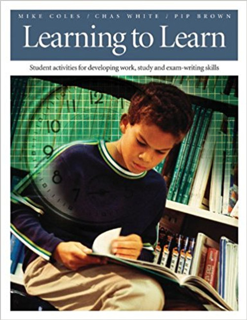 Learning to Learn: Student Activities for Developing Work, Study, and Exam-Writing Skills