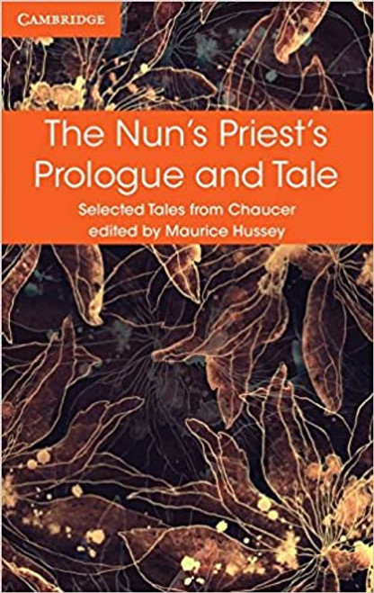 The Nun's Priest's Prologue and Tale (Selected Tales from Chaucer Edition)