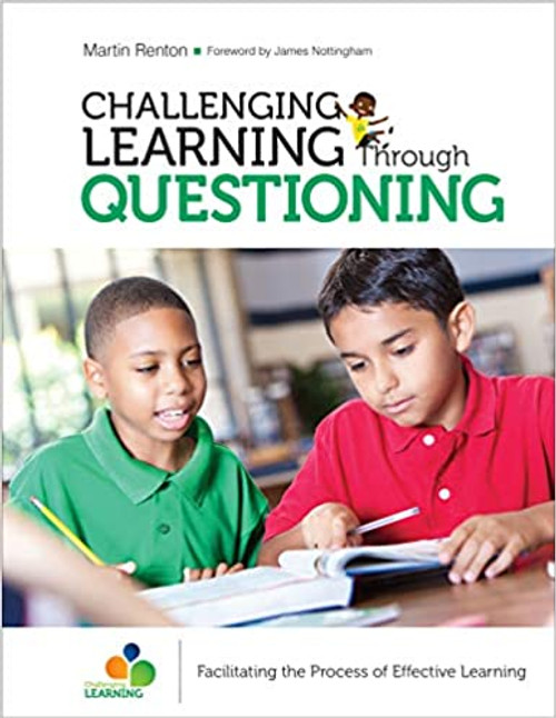 Challenging Learning Through Questioning - 9781506376578