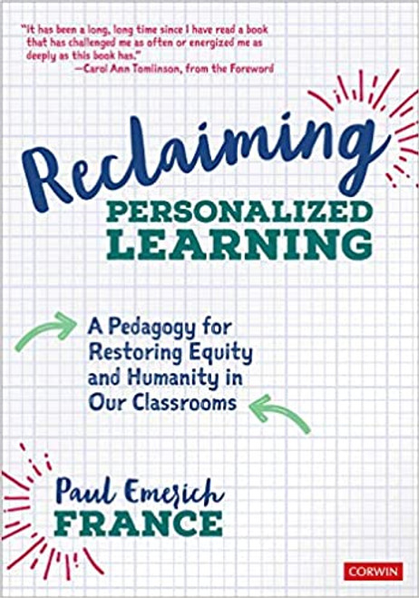 Reclaiming Personalized Learning - 9781544360669