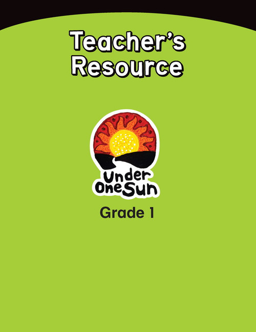 Under One Sun Set 2 - Grade 1 Teacher's Resources