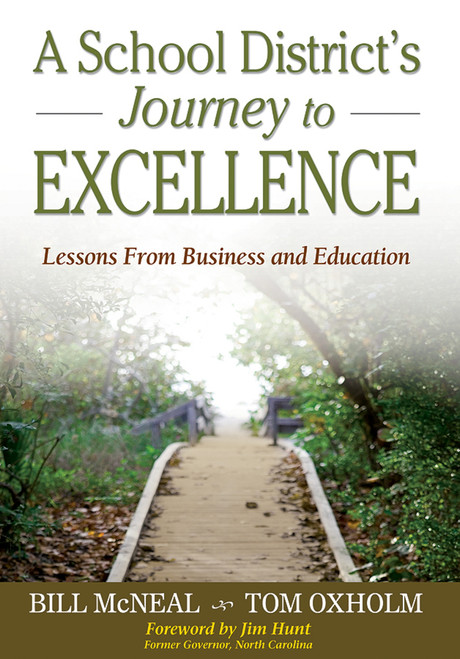 A School Districts Journey to Excellence - 9781412941587