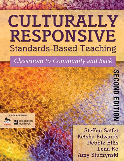 Culturally Responsive Standards-Based Teaching - 9781412987028