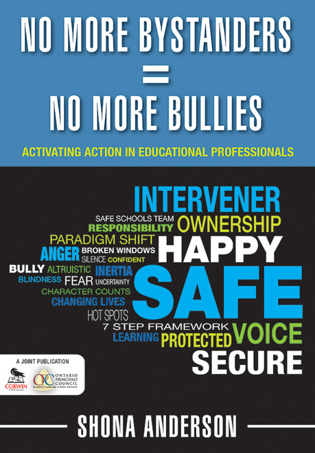 No More Bystanders = No More Bullies - 9781412990967