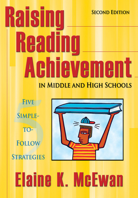 Raising Reading Achievement in Middle and High Schools - 9781412924351