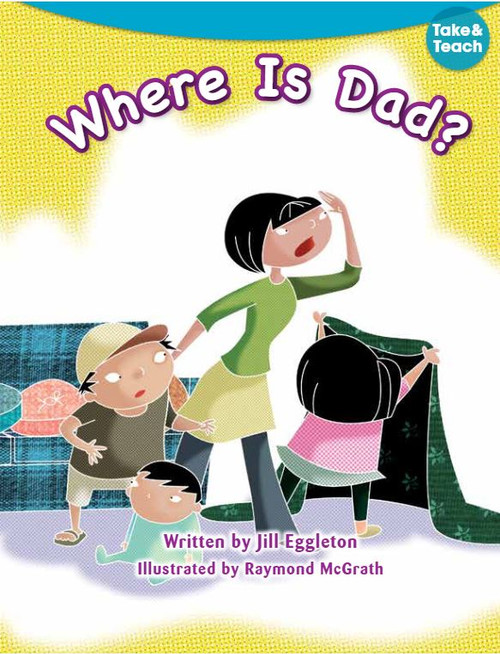 JillE (Grade K) Where Is Dad? Level F