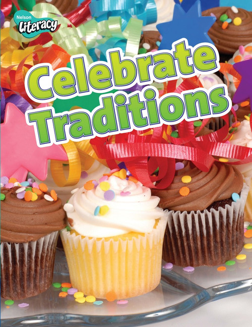 Nelson Literacy 2 | Celebrate Traditions Student Book: Student Book - Celebrate (10 Pack) - 9780176116118