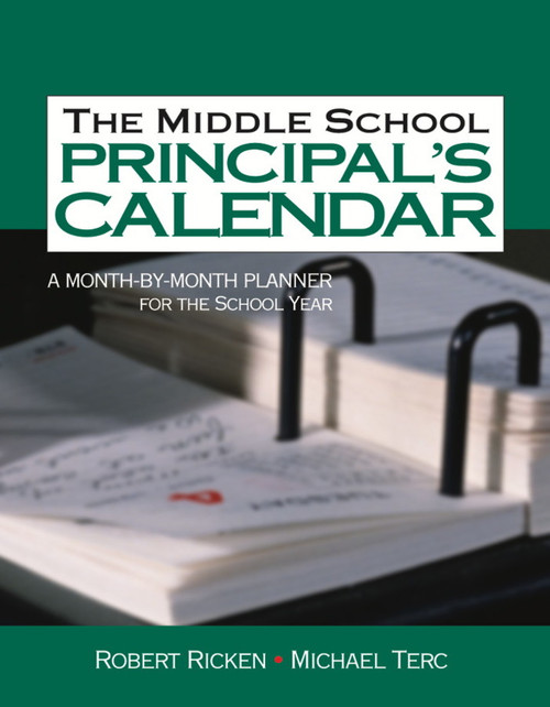 The Middle School Principal's Calendar - 9780761939795