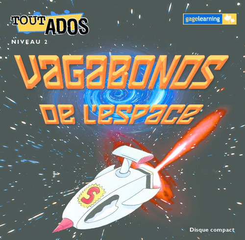 Tout Ados - Vagabonds de lespace (Space) | Audio CD - 9780771538032