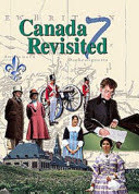 Canada Revisited 7  Teacher Set, Revised Ed.