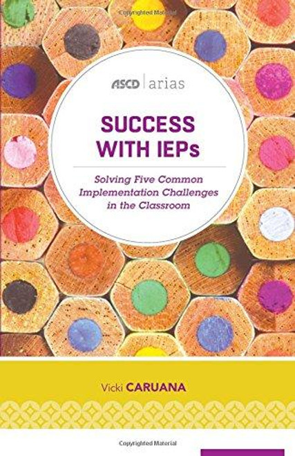 Success with IEPs: Solving Five Common Implementation Challenges in the Classroom
